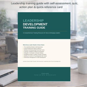 Peut inclure: Un guide de formation vert et blanc intitulé « LEADERSHIP DEVELOPMENT TRAINING GUIDE ». Le guide comprend une auto-évaluation, un quiz, un plan d'action et une fiche de référence rapide. Il couvre des sujets tels que la mentalité de leadership et la communication.