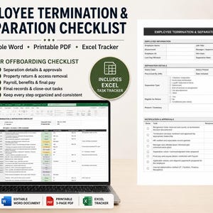May include: An Employee Termination & Separation Checklist document set including an editable Word file, a printable PDF, and an Excel tracker. The display shows a laptop screen with a spreadsheet and a printed form detailing HR offboarding tasks.
