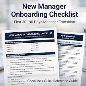 May include: Two white sheets with text titled "New Manager Onboarding Checklist" and "New Manager Quick Start Guide". The checklist includes sections for manager information and pre-transition planning. A laptop and pens are in the background.