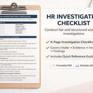 May include: A clipboard with an HR Investigation Checklist. The checklist includes sections for case information, complaint intake, and initial assessment. The image also includes text that says "Conduct fair and structured workplace investigations."