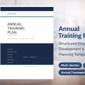 May include: A stack of white documents with a navy blue and teal Annual Training Plan template. The document includes sections for employee development, leadership, safety, and compliance. The text "Annual Training Plan" is prominently displayed.