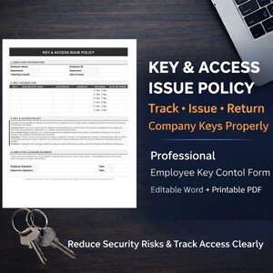 Może przedstawiać: Biały formularz "Key & Access Issue Policy" z tekstem zawierającym "Track, Issue, Return Company Keys Properly". Zestaw kluczy spoczywa w pobliżu dołu. Formularz znajduje się na ciemnej powierzchni z laptopem w tle.