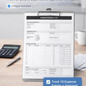 Op de afbeelding: Een klembord met een "Reimbursement Log" formulier, een rekenmachine en een pen. Het formulier bevat secties voor werknemersinformatie, indieningsdetails en onkostenposten. De tekst "Track 10 Expense Entries + Approval Status" staat op een blauwe rechthoek.