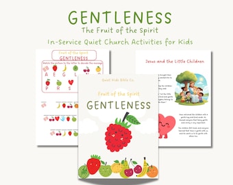 Gentleness Fruits of the Spirit Activities for Kids PDF, Bible Lessons, Crafts, Coloring, and Memory Verse Printable