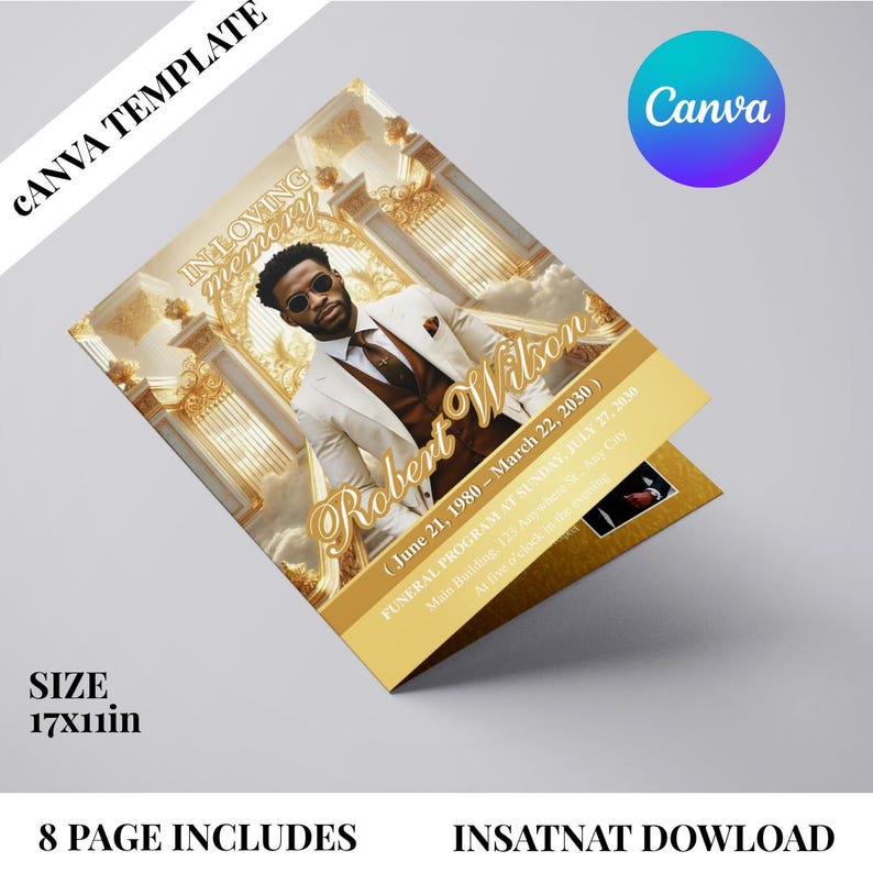 May include: A folded funeral program template with the text "In Loving Memory" and "Robert Wilson". The program includes the dates June 21, 1980 - March 22, 2030, and is 17x11 inches in size. The Canva template has a gold and white color scheme.