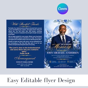 May include: A navy blue memorial flyer design with a photo of a man in a suit, surrounded by floral accents. The text reads "In Loving Memory" and includes details for a memorial service. The flyer is designed with Canva.