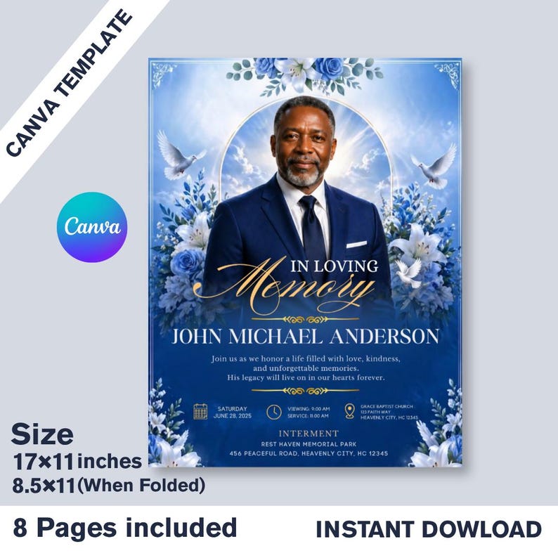 May include: A Canva template memorial announcement with a portrait of a man in a blue suit, surrounded by blue and white floral accents. The text reads "In Loving Memory" and includes the name John Michael Anderson. The size is 17x11 inches.