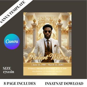 May include: A Canva template for a funeral program. The design features a man in a suit, with the text "In Loving Memory" and "Robert Wilson." The program is sized at 17x11 inches and includes 8 pages.
