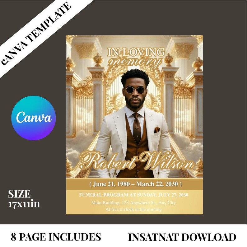 May include: A Canva template for a funeral program. The design features a man in a suit, with the text "In Loving Memory" and "Robert Wilson." The program is sized at 17x11 inches and includes 8 pages.