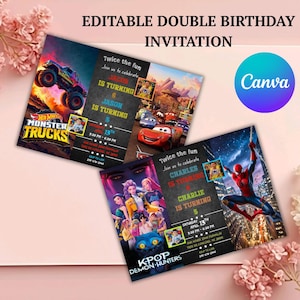May include: Editable double birthday invitation featuring three designs. One features a monster truck, another has Cars characters, and the third showcases a KPOP theme with the text "KPOP DEMON HUNTERS". The invitations are customizable with names and event details.