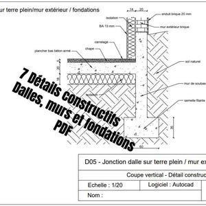Puede incluir: Un diagrama arquitectónico detallado que muestra una sección transversal de una construcción de cimientos y muros. El diagrama incluye etiquetas para varios componentes como la losa, la albañilería y el aislamiento, con medidas en milímetros. El texto en la imagen dice "7 Détails constructifs Dalles, murs et fondations PDF".