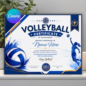May include: A white volleyball certificate of achievement featuring blue and gold accents, a large volleyball graphic, a silhouette of a player spiking a ball, and text including "VOLLEYBALL CERTIFICATE OF ACHIEVEMENT", "Name Here", and "Keep Spiking!".