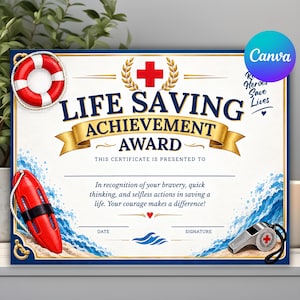 Puede incluir: Un certificado Life Saving Achievement Award con un salvavidas rojo y blanco, una boya de rescate roja y un silbato plateado. El texto dice Life Saving Achievement Award, This certificate is presented to y Real Heroes Save Lives.