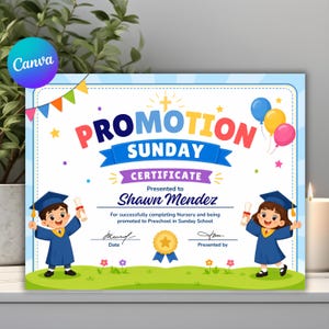 May include: A Promotion Sunday certificate featuring colourful text, a cross icon, balloons, and two cartoon children in blue graduation caps and gowns holding diplomas. The certificate is presented to Shawn Mendez for completing Nursery.