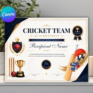 May include: A cricket team certificate of achievement featuring a gold trophy, cricket wickets, a ball, a bat, and a helmet. The text reads Cricket Team of Achievement, Recipient Name, Excellence, and Well Played Keep Shining with lines for coach and date.