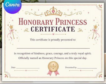 Modèle de certificat de princesse honoraire personnalisé, récompense de princesse modifiable, certificat de reconnaissance royale, cadeau imprimable pour enfants