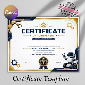 Editable Robotics Competition Certificate Template, STEM Award Certificate, Robot Contest Participation Certificate, Canva Printable Award