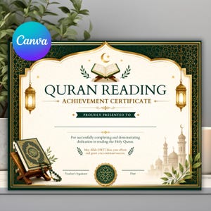 May include: A Quran reading achievement certificate with a dark green and gold border, featuring an open book illustration, hanging lanterns, and a mosque silhouette. The text reads Quran Reading Achievement Certificate, Proudly Presented To.