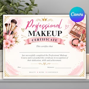 Könnte beinhalten: Eine Vorlage für ein professionelles Make-up-Zertifikat mit rosa Aquarellakzenten, goldenen Filigranrändern und einem Kronensymbol. Das Design enthält Illustrationen von Make-up-Pinseln in einem Halter, einer Lidschattenpalette und einem Lippenstift.