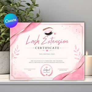 May include: A rectangular Lash Extension Certificate printed on light pink paper with watercolor accents and rose gold borders. The design features a stylized eye with long lashes, floral elements, and a circular seal labeled Certified Lash Artist.