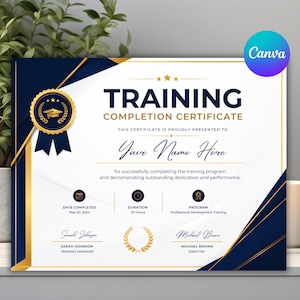 May include: A training completion certificate template featuring a white background with dark blue and gold geometric accents. It includes a gold seal with a graduation cap icon, text fields for names, dates, and signatures, and a Canva logo in the corner.