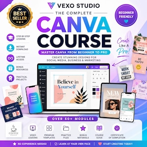 Può includere: Un prodotto educativo digitale intitolato The Complete Canva Course di Vexo Studio. La grafica mostra un computer portatile, un tablet e uno smartphone con interfacce di design, circondati da icone per lezioni, download e oltre 50 moduli.