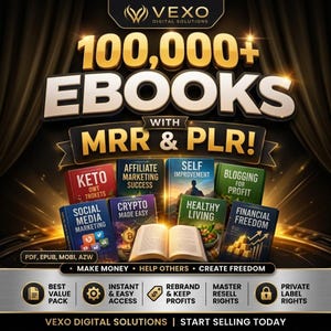 May include: A digital product bundle featuring the text 100,000+ EBOOKS WITH MRR & PLR! VEXO DIGITAL SOLUTIONS. The image displays multiple book covers with titles like KETO, AFFILIATE MARKETING SUCCESS, and FINANCIAL FREEDOM, plus an open book.