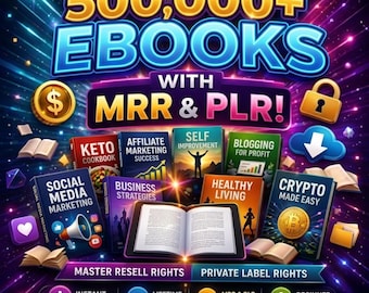 May include: A digital graphic featuring the text 500,000+ EBOOKS WITH MRR & PLR! surrounded by various book covers titled Keto Cookbook, Affiliate Marketing Success, Self Improvement, Blogging for Profit, Social Media Marketing, and Crypto Made Easy.