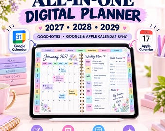 May include: A digital tablet displaying an all-in-one digital planner for 2027, 2028, and 2029. The screen shows a January 2027 monthly calendar, a weekly plan, a habit tracker, and notes, with icons for Google Calendar and Apple Calendar sync.