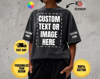 High End Quality Personalized Snow Washed Oversized Cotton T-Shirt – Custom Print Streetwear Tee