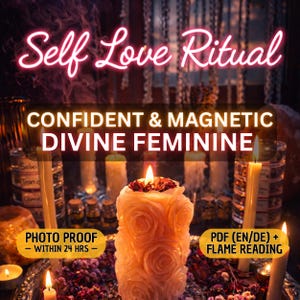 May include: A lit candle with a rose design is the focal point of this image, surrounded by other candles and bottles. The text "Self Love Ritual" is in pink neon, with "Confident & Magnetic Divine Feminine" below. Additional text includes "Photo Proof - Within 24 hrs" and "PDF (EN/DE) + Flame Reading."