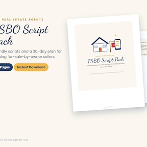Puede incluir: Un documento digital titulado FSBO Script Pack para agentes inmobiliarios, que incluye un plan de 30 días para vendedores particulares. La portada muestra un icono de casa, un cartel de venta y un smartphone. Contiene 15 páginas.