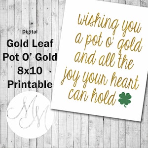 Può includere: Download digitale stampabile di 20,3 x 25,4 cm con testo dorato che dice "Ti auguro un vaso d'oro e tutta la gioia che il tuo cuore può contenere" con un trifoglio verde.