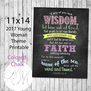 May include: A printable 11x14 inch chalkboard style poster with a quote from James 1:5-6 in the Bible. The quote is written in colourful chalk and reads "If any of you lack wisdom, let him ask of God, that giveth to all men liberally, and upbraideth not; and it shall be given him. But let him ask in faith, nothing wavering. For he that wavereth is like a wave of the sea driven with the wind and tossed."