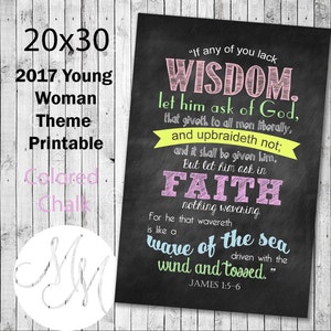 May include: A printable 20x30 inch chalkboard sign with a quote from James 1:5-6 in the Bible. The quote is written in colourful chalk and reads "If any of you lack wisdom, let him ask of God, that giveth to all men liberally, and upbraideth not; and it shall be given him. But let him ask in faith, nothing wavering. For he that wavereth is like a wave of the sea driven with the wind and tossed."