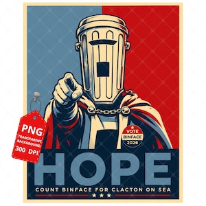 Puede incluir: Un póster gráfico con un personaje de cubo de basura que lleva una capa y señala hacia adelante. El fondo está dividido en azul y rojo. El texto incluye "HOPE", "COUNT BINFACE FOR CLACTON ON SEA" y una insignia "VOTE BINFACE 2026".