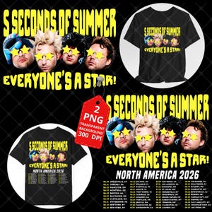 Puede incluir: Un diseño de camiseta negra con el texto 5 Seconds of Summer y Everyone's a Star! y cuatro miembros de la banda con gafas amarillas en forma de estrella. El gráfico incluye un calendario de la gira North America 2026 con ciudades y fechas.