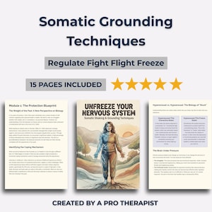 Somatic Grounding Techniques | Regulate Fight Flight Freeze | Inner Work Journal