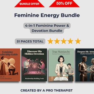 以下が含まれることがあります： 「Feminine Energy Bundle」の広告で、4冊の本の表紙があります。「Feminine Leadership Guide」や「Discover His Hidden Devotion」などのイラストとタイトルが特徴です。画像には、50％割引と合計51ページを示すテキストが含まれています。