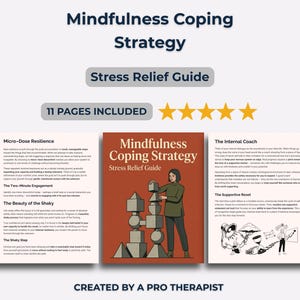 Puede incluir: Guía para aliviar el estrés titulada "Mindfulness Coping Strategy" con una ilustración de una persona y formas geométricas. La guía, creada por un terapeuta profesional, incluye 11 páginas. La portada es naranja.