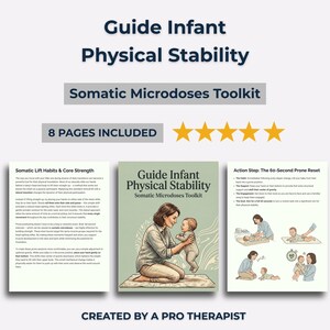 May include: A guide titled "Guide Infant Physical Stability" with the subtitle "Somatic Microdoses Toolkit" is displayed. The cover illustration shows a mother and baby. The guide includes 8 pages and is created by a pro therapist.