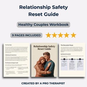 May include: A workbook titled "Relationship Safety Reset Guide" with the subtitle "Healthy Couples Workbook." The cover features a couple embracing. The text indicates "9 PAGES INCLUDED" and "CREATED BY A PRO THERAPIST."