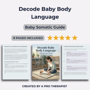 Decode Baby Body Language | Baby Somatic Guide | Infant Movement And Sleep Signal PDF