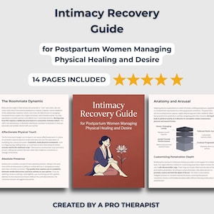 Intimacy Recovery Guide for Postpartum Women Managing Physical Healing and Desire
