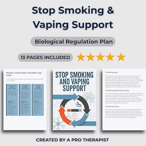 May include: An image promoting smoking and vaping cessation support. The title reads "Stop Smoking & Vaping Support" with "Biological Regulation Plan" below. The image includes 13 pages, a logo, and the text "Created by a Pro Therapist."