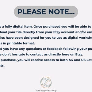 Pu&ograve; includere: Sfondo bianco con la scritta "PLEASE NOTE..." in un ovale grigio. I punti elenco dettagliano le informazioni sugli articoli digitali, incluso l'accesso al download da Etsy, l'uso di fogli di lavoro digitali e i dettagli di contatto. Il logo YourWayHarmony &egrave; in basso.