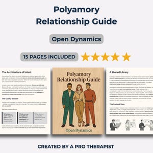 May include: An illustrated guide titled "Polyamory Relationship Guide" with the text "Open Dynamics" and "15 Pages Included." The cover shows three people. The image includes text and five gold stars.