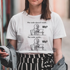Maglietta divertente per programmatori / The Code Works, umorismo per sviluppatori