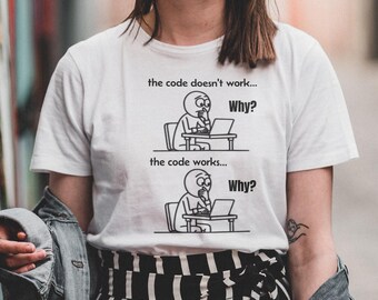 Grappig programmeur-T-shirt | De code werkt, humor voor ontwikkelaars