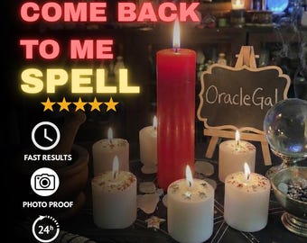 Come Back To Me Love Spell | Return to Me Ritual | Reconciliation Magic | Get Ex Back Energy | Same Day Casting | Reconnect & Repair